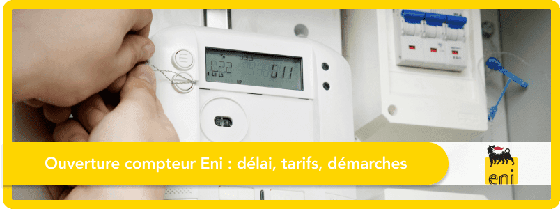 Ouverture compteur Plenitude (ex- Eni) : délai, tarifs, démarches