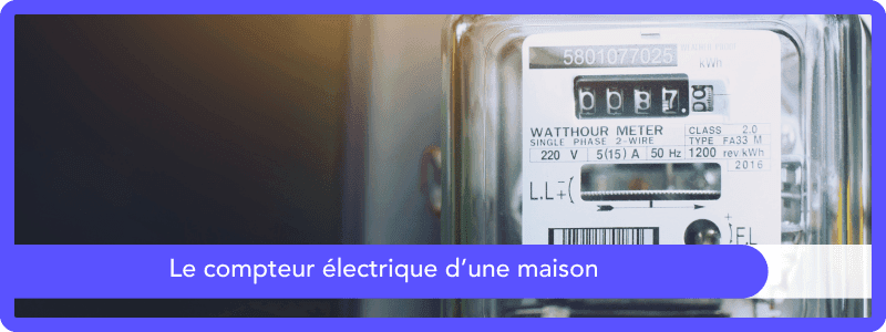 Compteur électrique d'une maison