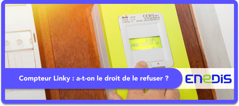 Compteur Linky : a-t-on le droit de le refuser ?