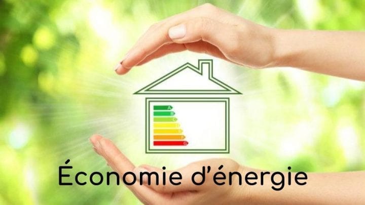 Comment faire des économies d'énergie ?