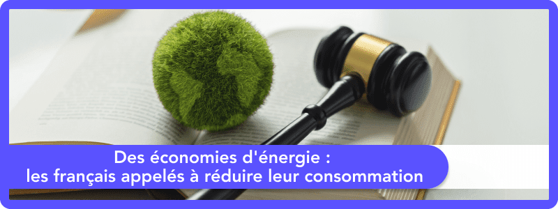 Économies d'énergie : les Français appelés à réduire leur consommation