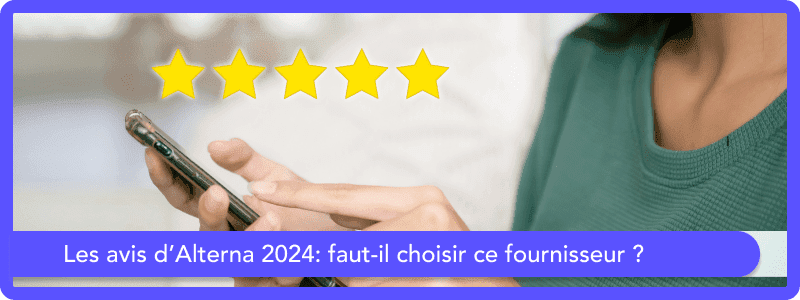 Avis clients Alterna 2025 : ce que pensent vraiment les utilisateurs !