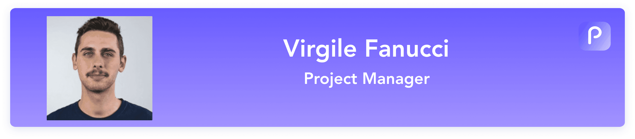 Virgile Fanucci | Project Manager