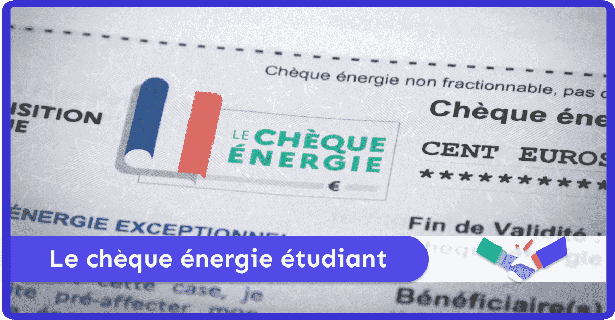 Le Chèque Énergie étudiant