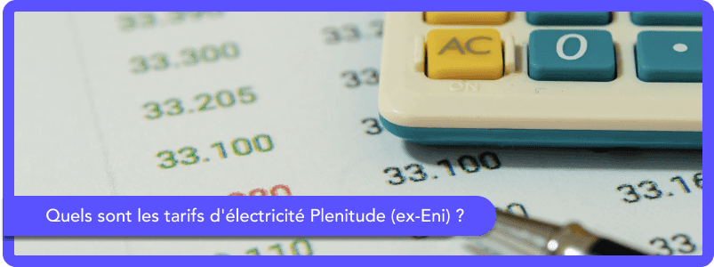 Quels sont les tarifs d’électricité Plenitude (ex-Eni) en octobre 2025 ?