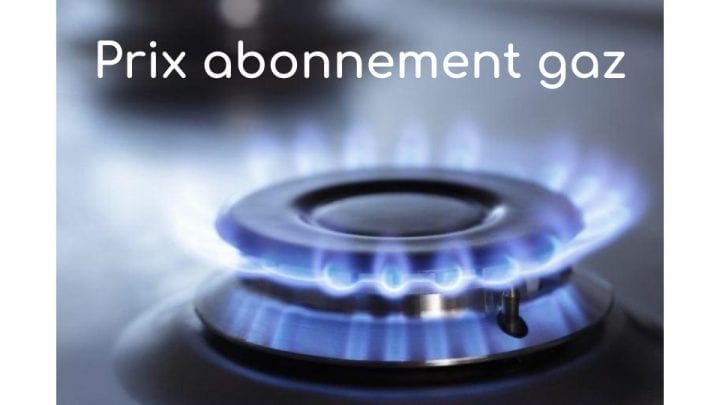 prix abonnement gaz prix abonnement gaz