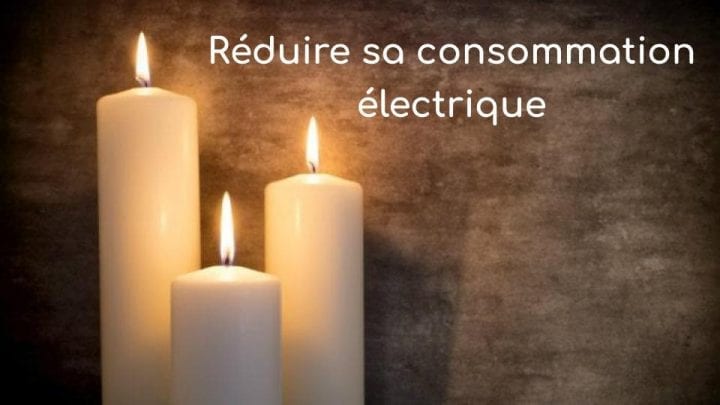 réduire consommation électrique réduire consommation électrique