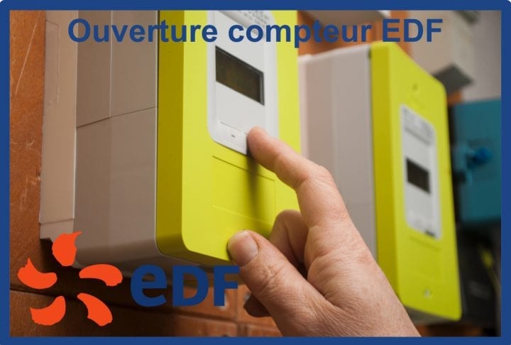ouverture compteur edf ouverture compteur edf